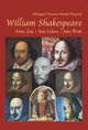 William Shakespeare: Seine Zeit - Sein Leben - Sein Werk.